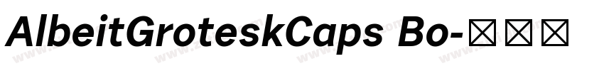 AlbeitGroteskCaps Bo字体转换